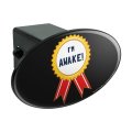 Graphics More I M Awake Award Funny Humor Oval Tow Trailer Hitch Cover Plug Insert