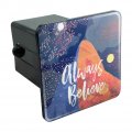 Always Believe Mountain Inspirational Tow Trailer Hitch Cover Plug Insert