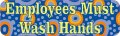 Stickertalk Circles Employees Must Wash Hands Vinyl Sticker 10 Inches By 3 