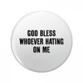 1080 Graphics God Bless Whoever Hating On Me Key Chain Double Sided Stainless Steel Keychain 