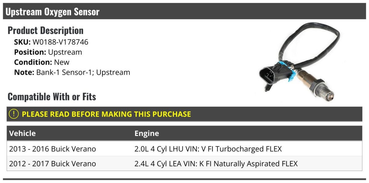 Upstream Oxygen Sensor For Buick Verano 2 0l 4l 2012 27 Model Years Bank 1 1 W0188-v178746