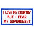 I Love My Country But Fear Government Patch 