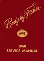 1968 Buick Cadillac Chevrolet Body Service Shop Manual 
