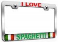 I Love Spaghetti Italian Italy Chrome Metal License Plate Frame Tag Holder Universal Fit For Us And Canada Vehicles Heavy Duty 
