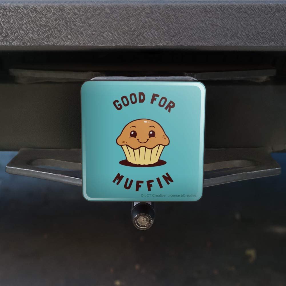 Graphics More Good For Muffin Nothing Funny Humor Tow Trailer Hitch Cover Plug Insert
