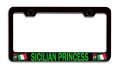Sicilian Princess Italian Italy Black Metal License Plate Frame Tag Holder T30 
