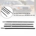 Topteng 4pcs Outer Weatherstrip Door Belt Seal For Toyota Land Cruiser Fj80 Fzj80 Hzj80 1990-1998 68210-60010 68160-60010