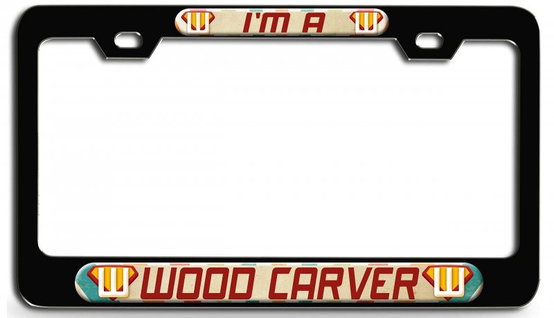 I M A Wood Carver 3d Metal License Plate Frame Heavy Duty Steel Auto Suv Truck Tag Holder Universal Fit 12 X 6 In