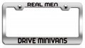 Real Men Drive Minivans Dad Ch Steel License Plate Frame Tag Holder