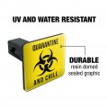 Biohazard Quarantine And Chill Tow Trailer Hitch Cover Plug Insert