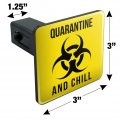 Biohazard Quarantine And Chill Tow Trailer Hitch Cover Plug Insert