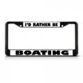 Fastasticdeals I D Rather Be Boating License Plate Frame Tag Holder Cover 