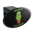 Graphics More Prickly Customer Cactus Funny Humor Oval Tow Trailer Hitch Cover Plug Insert