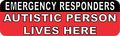 10in X 3in Autistic Person Lives Here Magnet Magnetic Emergency House Sign By Stickertalk 