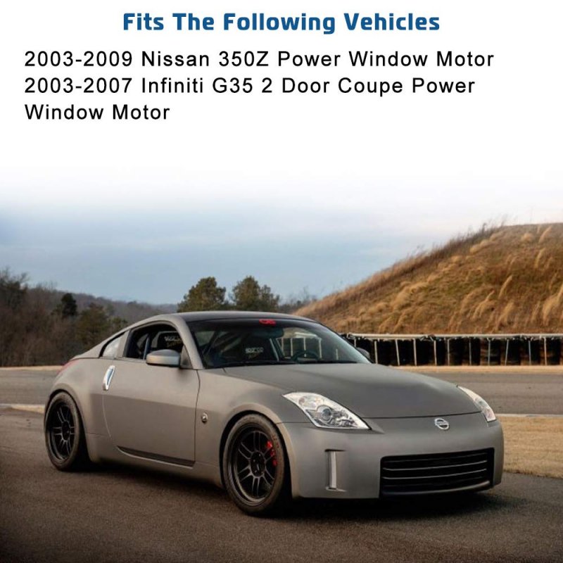 Front Left Driver Side Window Lift Motor For 2003 2009 Nissan 350z And 2007 Infiniti G35 2 Door Coupe Replace 80731cd00a 80731