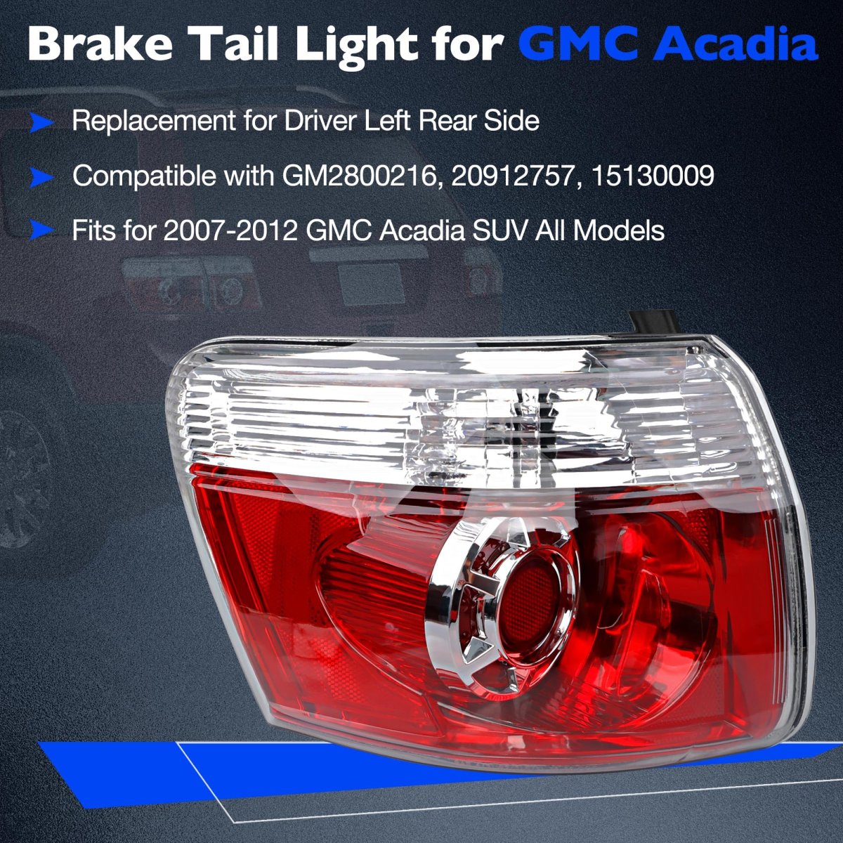 Brake Tail Light Assembly For 2007 2012 Gmc Acadia Suv Driver Side Left Lh Waterproof Led Replaces Gm2800216 And 20912757 Red
