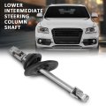 Lower Intermediate Steering Column Shaft For Audi Q5 2009-2017 Fit Sq5 2014-2017 8r1419753f