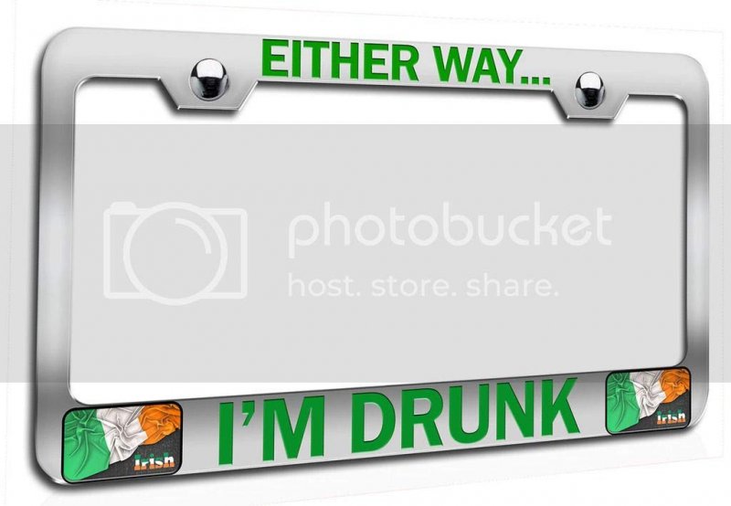 Either Way I M Drunk Irish Chrome Metal License Plate Frame Tag Holder G41