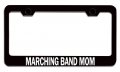 Marching Band Mom Mothers Day Bl Steel Auto Suv License Plate Frame Tag Holder 