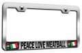 Peace Love Meatball Italian Italy Chrome Metal License Plate Frame Tag Holder I98 
