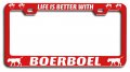 Life Is Better With Boerboel Dogs Pets Rd Metal License Plate Frame Tag Holder R23 