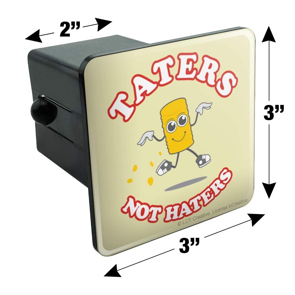 Graphics More Taters Not Haters Tots Funny Humor Tow Trailer Hitch Cover Plug Insert