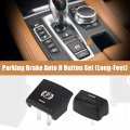 Parking Button Long Style Feet Electronic Switch Brake P And Auto H Cover Replacement Kit For Bmw F01 F02 F07 F10 F12 F15 F16