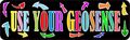 10in X 3in Use Your Geosense Geocaching Magnet Vinyl Hobby Bumper Magnets By Stickertalk 