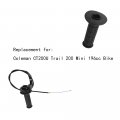 Throttle Hand Grips Cable Clamp Kit Replacement For Coleman Ct200u Trail 200 Mini 196cc