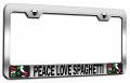 Peace Love Spaghetti Italian Italy Chrome Metal License Plate Frame Tag Holder W80 