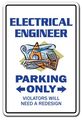 Electrical Engineer Parking Sign Indoor Outdoor Funny Home Da Cor For Garages Living Rooms Bedroom Officesmission Engineering 