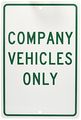 Nmc Tm138h Traffic Sign Legend Company Vehicles Only 12 Length X 18 Height 0 063 Aluminum Green On White 