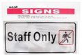 8 X 3-1 2 Inch Staff Only Sign In Brushed Aluminum With Acrylic Paint Pack Of Pcs