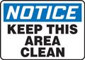 Accuform Mhsk845va Aluminum Safety Sign Legend Notice Keep This Area Clean 7 Length X 10 Width Blue Black On White 