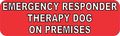 10in X 3in Therapy Dog On Premises Vinyl Truck Bumper Magnet Car Door Magnets By Stickertalk 