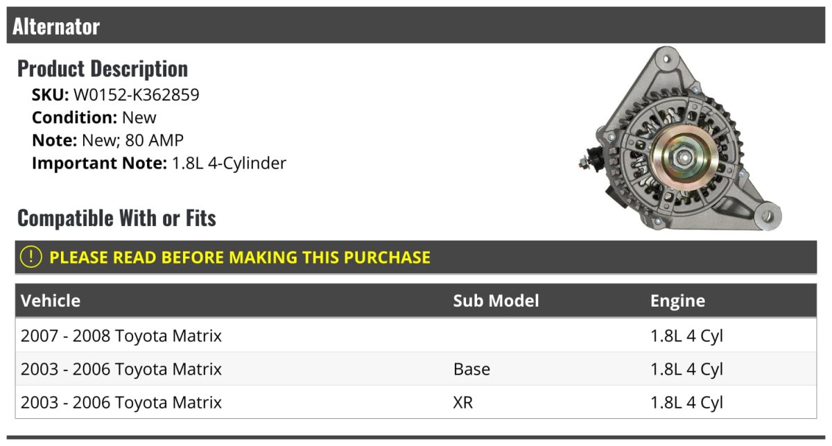 Alternator 80 Amp For 2003 To 2008 Toyota Matrix 1 8l 4 Cylinder Engine