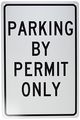 Nmc Tm54g Traffic Sign Legend Parking By Permit Only 12 Length X 18 Height 0 040 Aluminum Black On White 