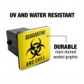 Biohazard Quarantine And Chill Tow Trailer Hitch Cover Plug Insert