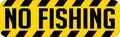 10in X 3in Warning No Fishing Caution Magnet Magnetic Sign 