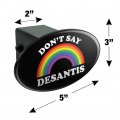 Don T Say Desantis Oval Tow Hitch Cover Trailer Plug Insert 2