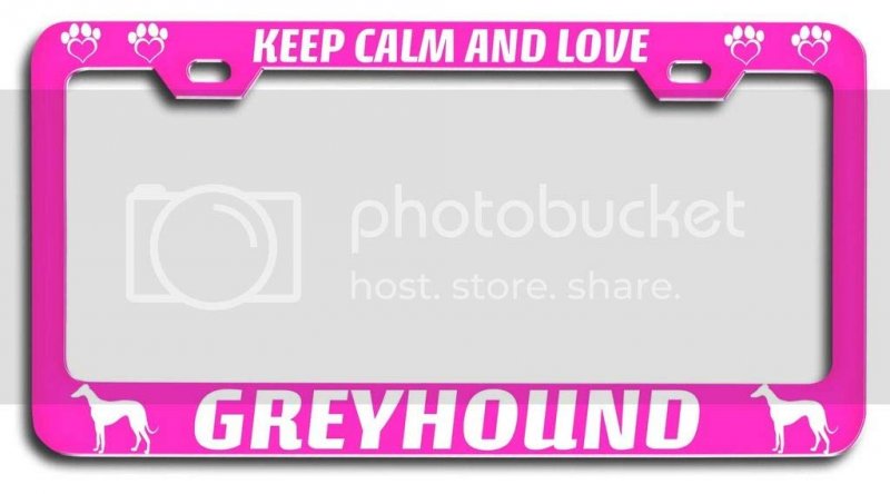 Keep Calm And Love Greyhound Dogs Metal License Plate Frame Heavy Duty Steel Tag Holder For Us Canada Vehicles 12 5 X 6 In