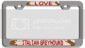 Love Italian Greyhound Dogs Pets Ch 3d Metal License Plate Frame Auto Suv Truck Tag Holder I88 