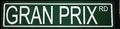 Metal Street Sign Gran Prix Road 