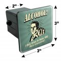 Alcohol I Only Drink To Make You More Interesting Funny Humor Retro Tow Trailer Hitch Cover Plug Insert