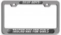 Silly Boys Trucks Are For Girls 3d Metal License Plate Frame Heavy Duty Steel Tag Holder Usa And Canadian Autos Suv 12 X 6 In 