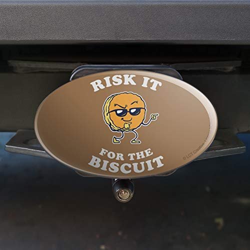 Graphics More Risk It For The Biscuit Funny Humor Oval Tow Trailer Hitch Cover Plug Insert
