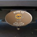 Graphics More Risk It For The Biscuit Funny Humor Oval Tow Trailer Hitch Cover Plug Insert