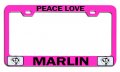 Peace Love Marlin Fishing Pink Metal License Plate Frame Tag Holder X80 