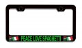 Peace Love Spaghetti Italian Italy Black Metal License Plate Frame Tag Holder T15 