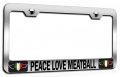 Peace Love Meatball Italian Italy Chrome Metal License Plate Frame Tag Holder I56 